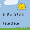 Le bac à sable : Fête d'été